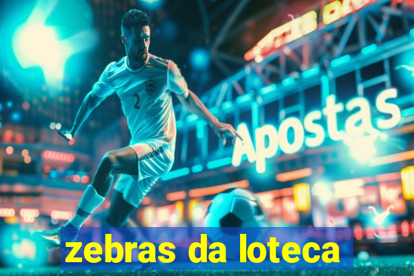 zebras da loteca